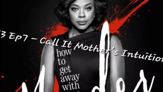 HTGAWM Season 3 Episode 7  Call it Mothers Intuition [upl. by Sorvats64]