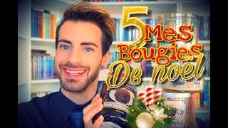 MES 5 BOUGIES TENDANCE DE NOËL [upl. by Ghiselin]