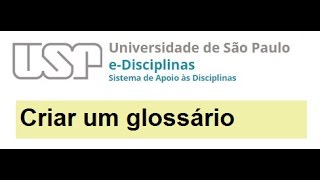 7  Glossário Criar um Glossário [upl. by Tidwell214]