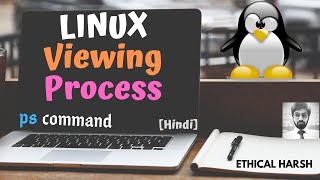 LINUX  VIEWING PROCESS  PROCESS  HINDI [upl. by Nilyam]