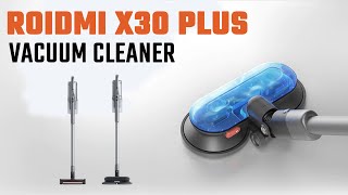 Roidmi X30 Plus Vacuum Cleaner [upl. by Daughtry]