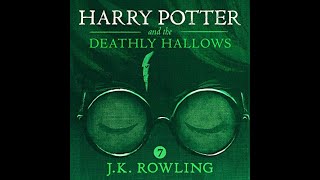 Harry Potter and the Deathly Hallows AUDIOBOOK for JK Rowling [upl. by Dorahs]