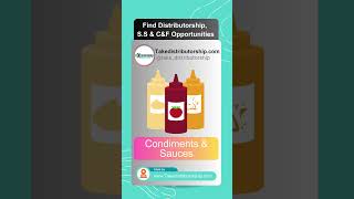 Condiments amp Sauces Distributorship Super stockist and CampF Business Opportunities [upl. by Dino209]