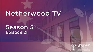 Netherwood TV S5 Ep 21  Monday 24th May 2021 [upl. by Bridge373]