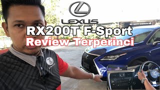 Lexus RX200T F Sport  Review Terperinci [upl. by Ym]