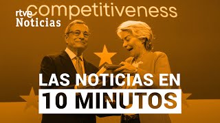 Las noticias del LUNES 9 de SEPTIEMBRE en 10 minutos  RTVE Noticias [upl. by Akirdnahs]