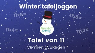 Project Move  Winter tafeljoggen  tafel van 11  vermenigvuldigen [upl. by Nit369]