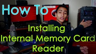 INSTALLING an Internal Memory Card Reader [upl. by Harrak]