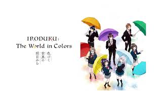 Iroduku The World in Colors  Best OST Collection [upl. by Lisabet861]