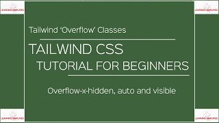 Tailwind CSS Tutorial for Beginners Overflowx Classes [upl. by Riordan]