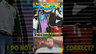 Elite powerlifter Prank with girl as a beginner 😜  Anatoly Prank video 🤣 shorts viral anatoly [upl. by Potter]