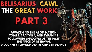 Belisarius Cawl The Great Work The Price of Betrayal  part 3 WARHAMMER 40000 Lore [upl. by Wedurn]