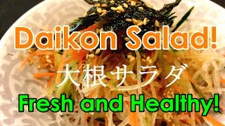 Daikon Salad [upl. by Eiramanel]