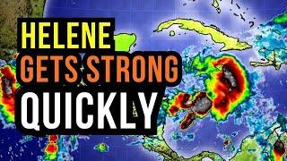 Helene could be a Major Hurricane [upl. by Enneiviv]