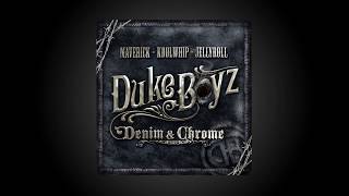 Duke Boyz Denim amp Chrome quotCAMO IN MY BOOTSquot Jelly Roll KoolWhip Maverick Mikel Knight [upl. by Hornstein518]