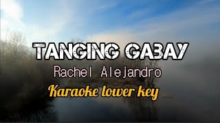 Tanging Gabay by Rachel Alejandro karaoke lower key [upl. by Annabelle]