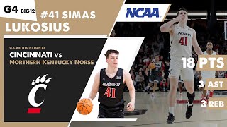 SIMAS LUKOSIUS CINCINNATI BEARCATS vs Northern Kentucky Norse NCAA BIG12 basketball highlights  G4 [upl. by Onifled164]