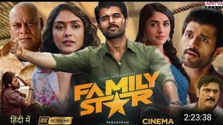 Family Star New South Indian Hindi Dubbed Movie 2024 Vijay Devarakonda amp Mrunal Thakur [upl. by Haelahk]