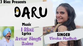 Daru  Sharab  Viveka Madhok  Latest Punjabi song [upl. by Sherrard]