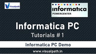 1 Overview of Informatica PowerCenter  Informatica PowerCenter Training  Visualpath [upl. by Zashin]