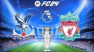 FC 24  Crystal Palace vs Liverpool  Premier League English  PS5™ Full Match amp Gameplay [upl. by Ahsikram]