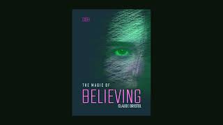 The Magic of Believing by Claude Bristol Read Media Full Audiobook [upl. by Medardas402]