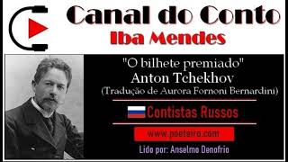 O bilhete premiado Conto de Anton Tchekhov [upl. by Vahe]