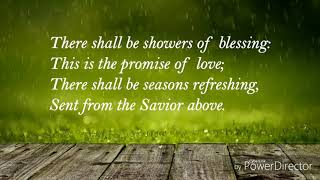 There Shall Be Showers Of Blessing  Christian Hymn [upl. by Adamek]