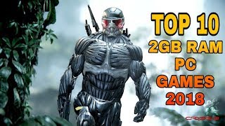 TOP 10 GAMES UNDER 2GB RAM  2018 ON PC [upl. by Annaed]