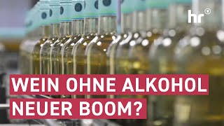 Winzer erfinden sich neu Wein ohne Alkohol  maintower [upl. by Broucek146]