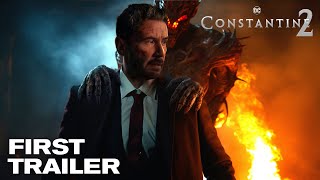 CONSTANTINE 2 – First Trailer 2024 Keanu Reeves  Warner Bros [upl. by Arica]