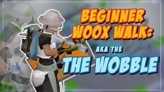 The Wobble WooxWalking for Beginners [upl. by Adierf]