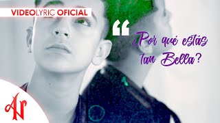 Adexe y Nau  Bella Lyric Video [upl. by Sucitivel]