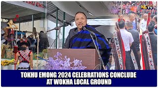 TOKHU EMONG 2024 CELEBRATIONS CONCLUDE AT WOKHA LOCAL GROUND [upl. by Onileva]