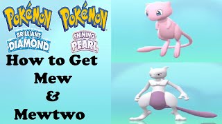 Pokemon Brilliant Diamond amp Shining Pearl How to Get Mew amp Mewtwo [upl. by Malkin]