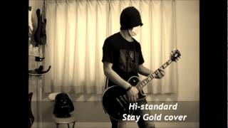 Histandard  Stay Gold [upl. by Cinamod]