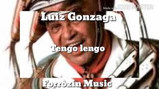 Luiz Gonzaga \  Tengo lengo \ lançamento 1963 [upl. by Daven]