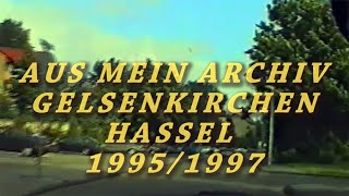 aus mein archiv GELSENKIRCHEN HASSEL 19951997 [upl. by Ney]