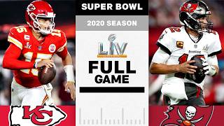 Tom Bradys SEVENTH Super Bowl Win  Kansas City Chiefs vs Tampa Bay Buccaneers FULL GAME  NFL 2020 [upl. by Amalee936]