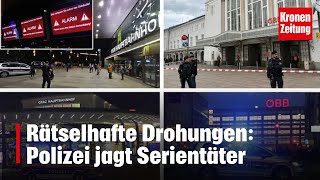 Rätselhafte Drohungen Polizei jagt Serientäter  kronetv NEWS [upl. by Yendic]