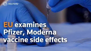 EU looks into Pfizer Moderna vaccine side effects [upl. by Bina]