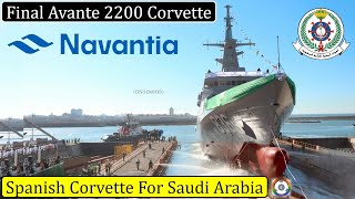 Navantia Delivers Final Avante 2200 Corvette to Saudi Arabia [upl. by Emily]