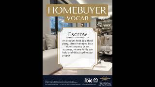 Home Buyer Vocab  Escrow [upl. by Faruq]