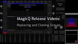 MagicQ Feature Videos Replacing and Cloning Groups with Group Cues [upl. by Eico]