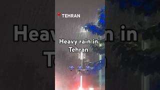 باران شدید در تهران Heavy rain in Tehran [upl. by Hafler907]