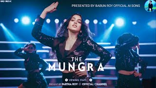 MUNGRA –New Song \\ Bollywood Songs Hindi song 2024  Music Song  Remix Mungra—Bollywood new [upl. by Haim707]