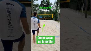 COMO SACAR NO FUTEVÔLEI 🔥 ftv futevolei saque tutorial bera [upl. by Intirb]