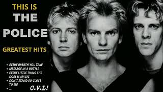 🔥 THE POLICE GREATEST HITS ✨ Best Songs  Its not a full album ♪ [upl. by Dieter]