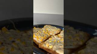 Perfect Evening Snacks Cheese Corn Toasties  easy snack recipe eveningsnacks toast easysnacks [upl. by Corrianne]