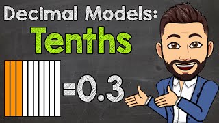 Decimal Models Tenths  Math with Mr J [upl. by Wilfrid]